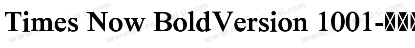 Times Now BoldVersion 1001字体转换